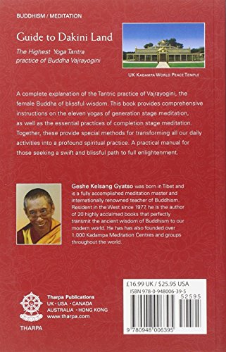 Guide to Dakini Land: The Highest Yoga Tantra practice of Buddha Vajrayogini,New