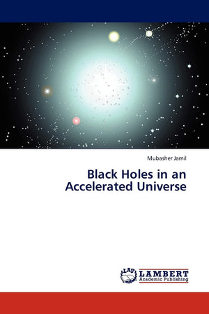 Black Holes in an Accelerated Universe,Used