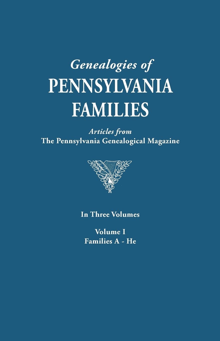 Genealogies Of Pennsylvania Families: From The Pennsylvania Genealogical, Vol. 1: Arnoldhertzel,Used