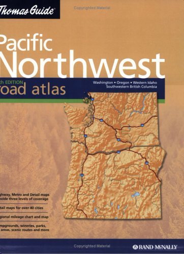 Thomas Guide 2004 Pacfic Northwest Road Atlas,Used