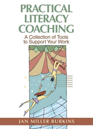 Practical Literacy Coaching: A Collection Of Tools To Support Your Work,Used