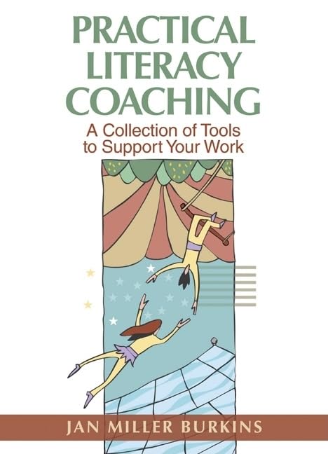 Practical Literacy Coaching: A Collection Of Tools To Support Your Work,Used