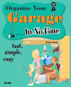 Organize Your Garage In No Time,Used