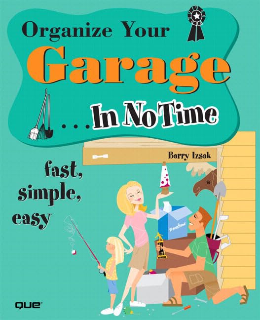 Organize Your Garage In No Time,Used