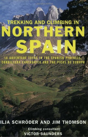 Trekking And Climbing In Northern Spain (Trekking & Climbing),Used