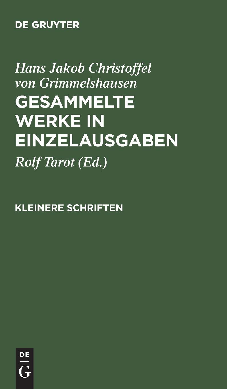 Kleinere Schriften: Abdruck der Erstausgaben mit den Lesarten der zu Lebzeiten des Dichters erschienenen Ausgaben (German Editio,Used