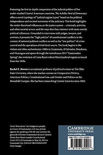 The Achilles Heel of Democracy: Judicial Autonomy and the Rule of Law in Central America,Used