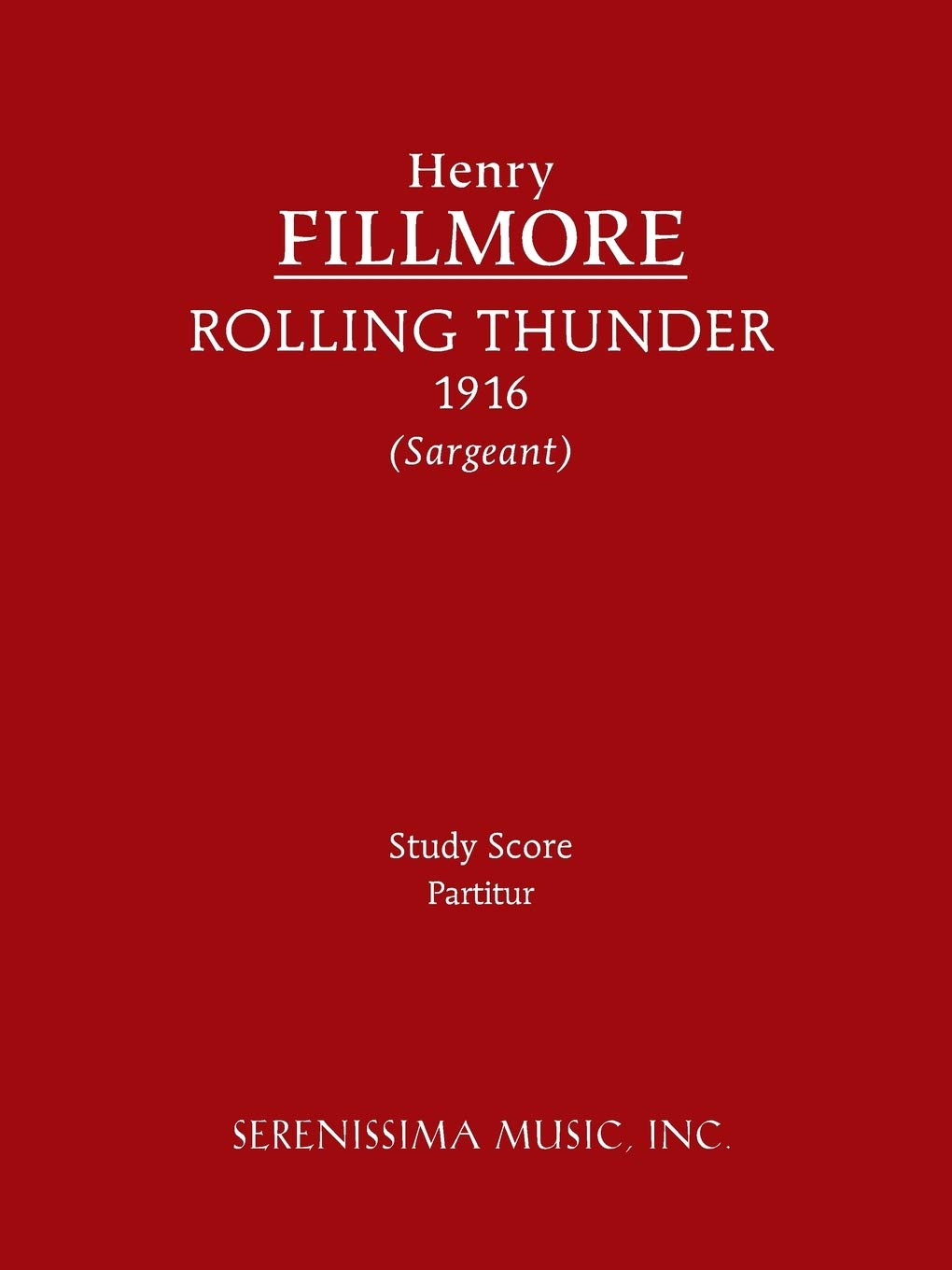 Rolling Thunder: Study Score,New