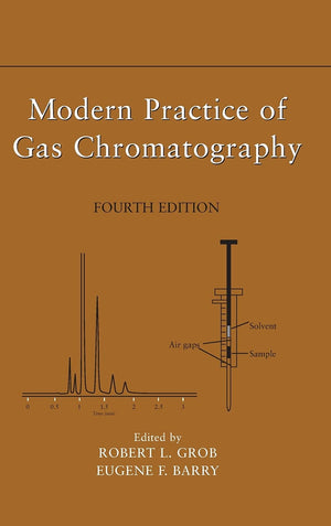Modern Practice of Gas Chromatography,New