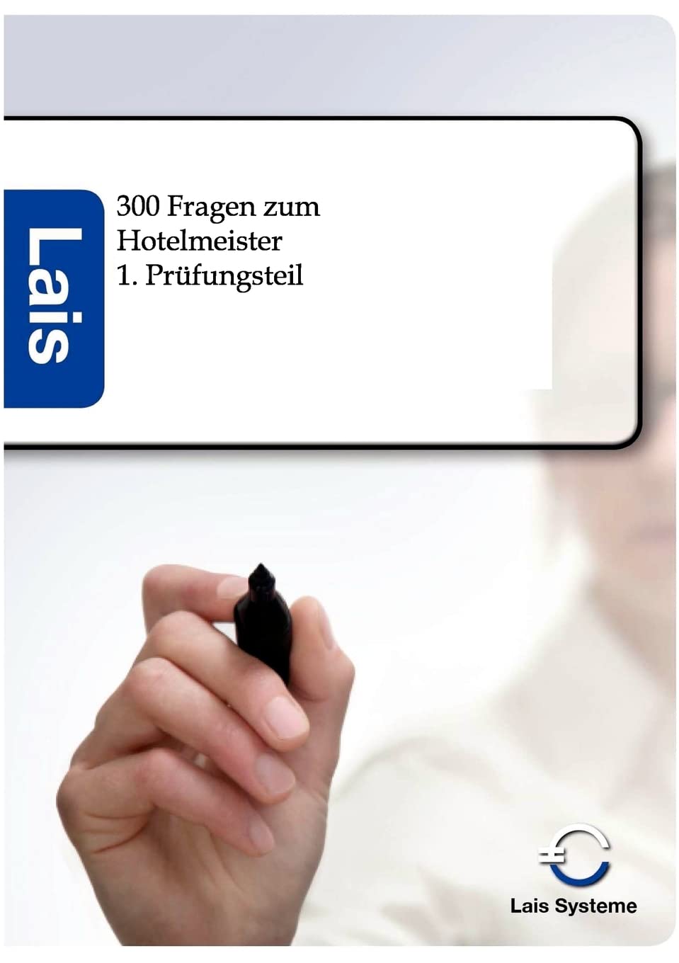 300 Fragen zum Hotelmeister  1. Prfungsteil (German Edition),Used