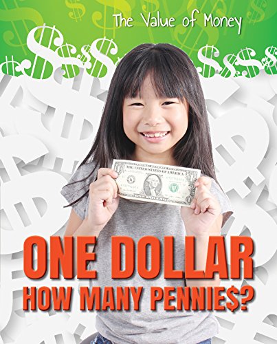 One Dollar: How Many Pennies? (The Value of Money),Used