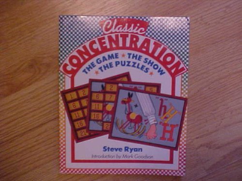 Classic Concentration: The Game, The Show, The Puzzles,New
