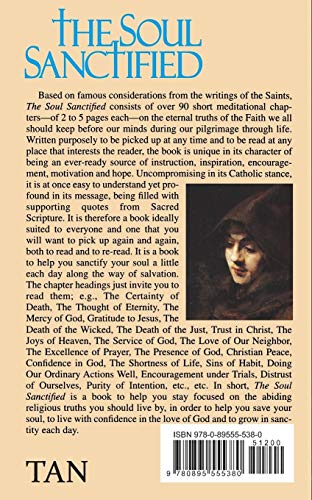 The Soul Sanctified: Catholic Wisdom on the Way of Salvation,Used