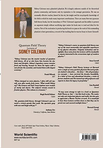 Lectures Of Sidney Coleman On Quantum Field Theory: Foreword By David Kaiser