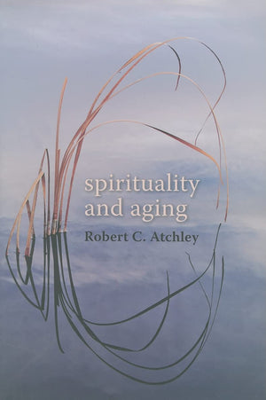 Spirituality and Aging,Used