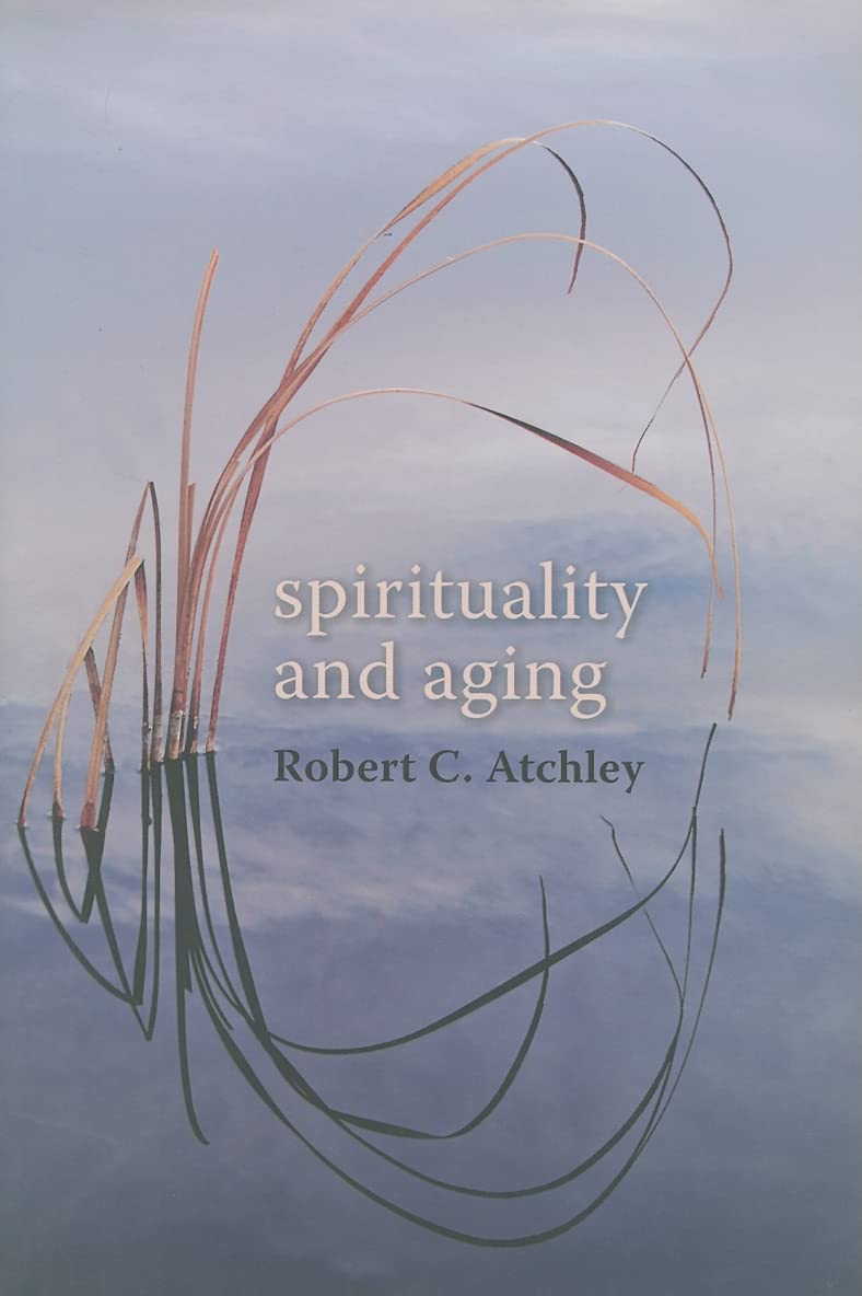 Spirituality and Aging,Used