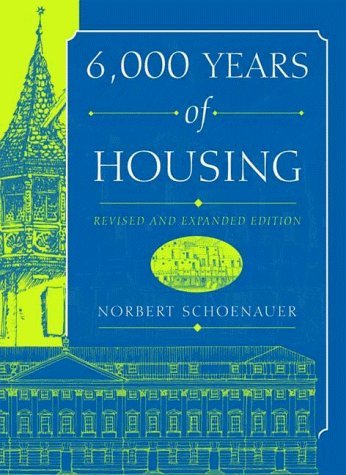 6,000 Years of Housing,Used