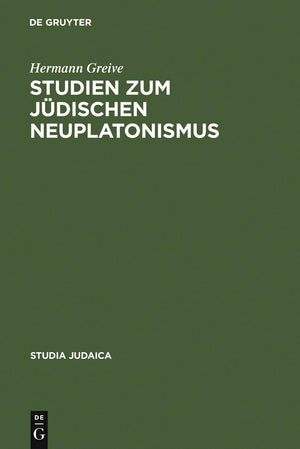 Studien zum jdischen Neuplatonismus: Die Religionsphilosophie des Abraham Ibn Ezra (Studia Judaica, 7) (German Edition),Used