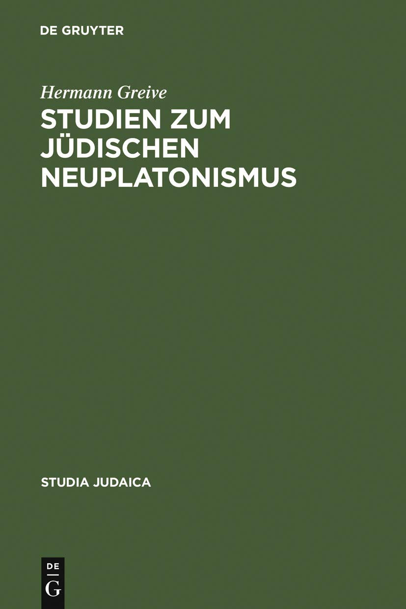 Studien zum jdischen Neuplatonismus: Die Religionsphilosophie des Abraham Ibn Ezra (Studia Judaica, 7) (German Edition),Used