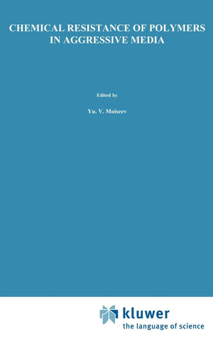 Chemical Resistance of Polymers in Aggressive Media,Used