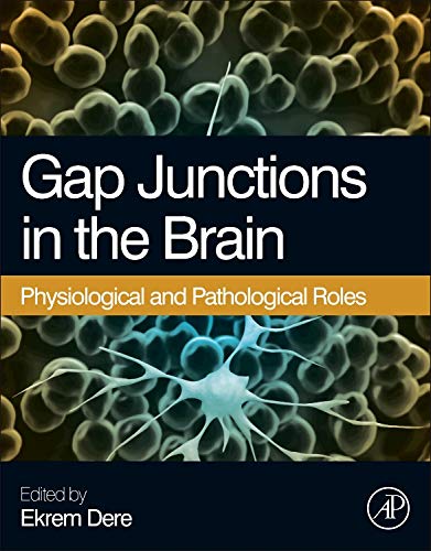 Gap Junctions in the Brain: Physiological and Pathological Roles,Used