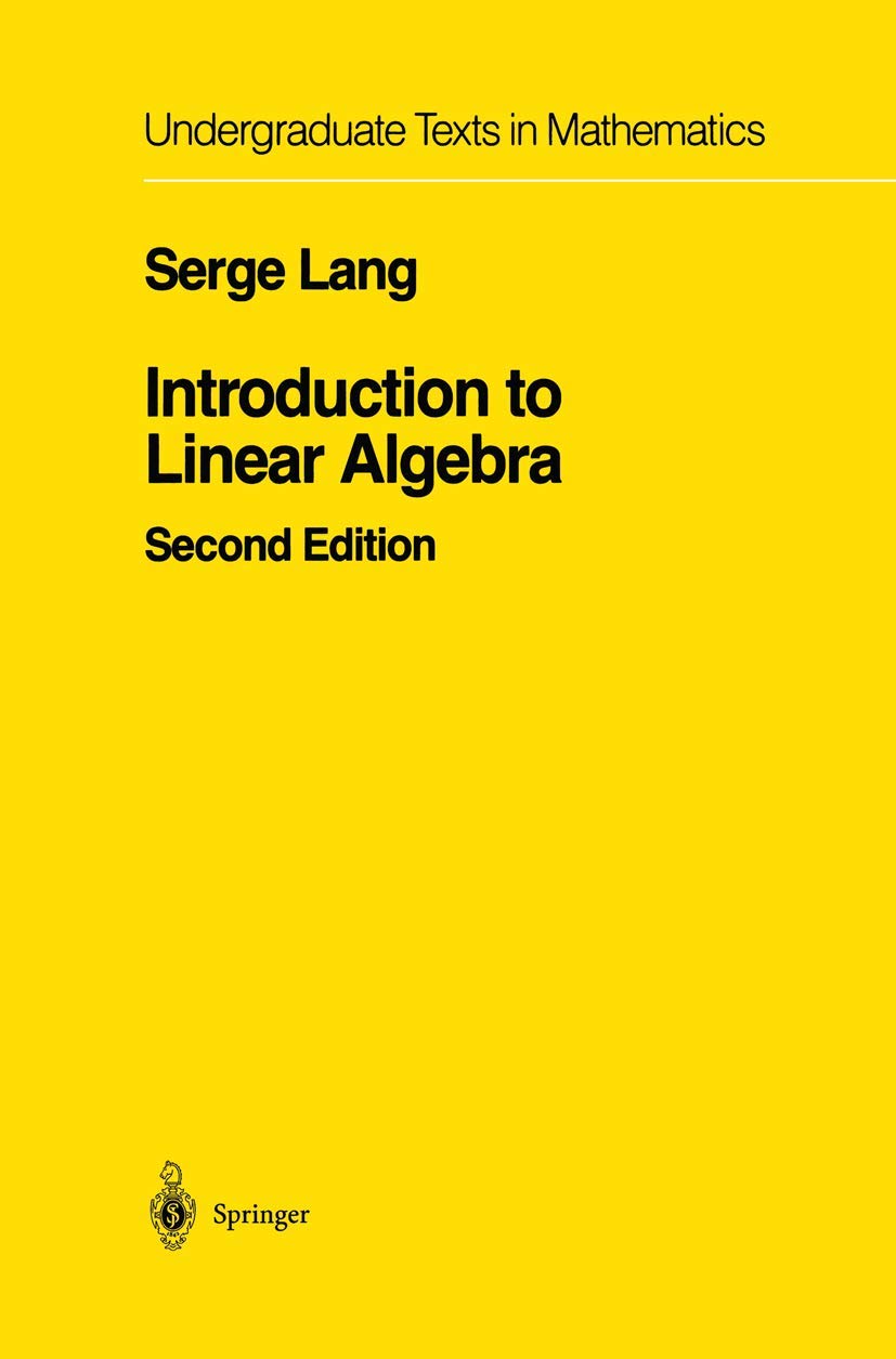 Introduction to Linear Algebra (Undergraduate Texts in Mathematics) 2nd edition,Used