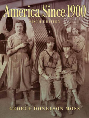 America Since 1900 (6th Edition),Used