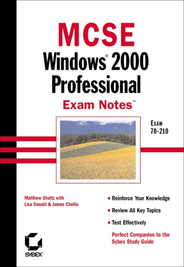 MCSE: Windows 2000 Professional Exam Notes Exam 70210,Used
