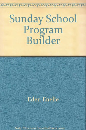 Sunday School Program Builder,Used