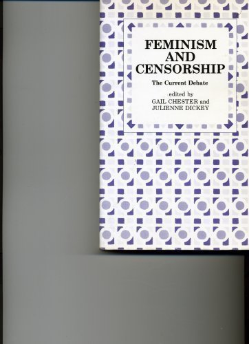 Title: Feminism And Censorship: The Current Debate (Ultra,Used