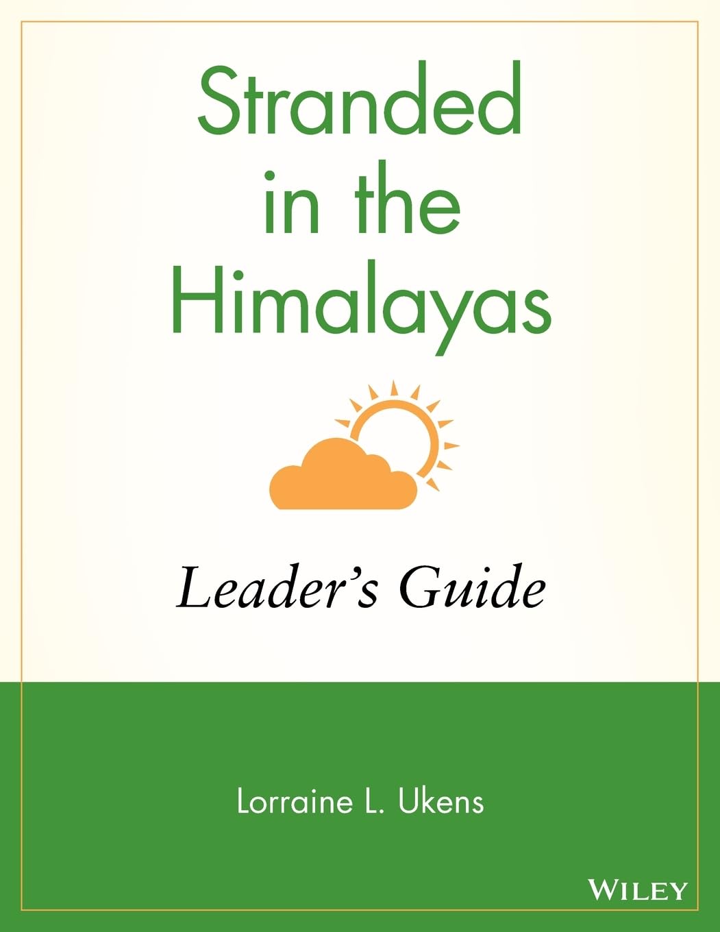 Stranded in the Himalayas, Leader's Manual,New