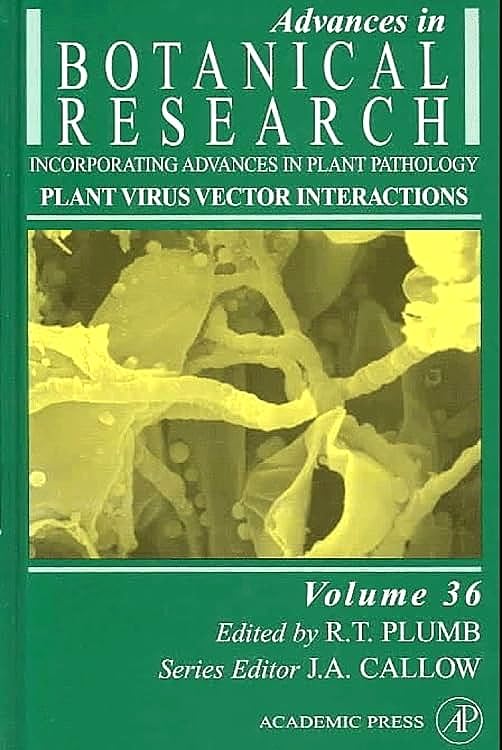 Plant Virus Vector Interactions (Volume 36) (Advances in Botanical Research, Volume 36),Used