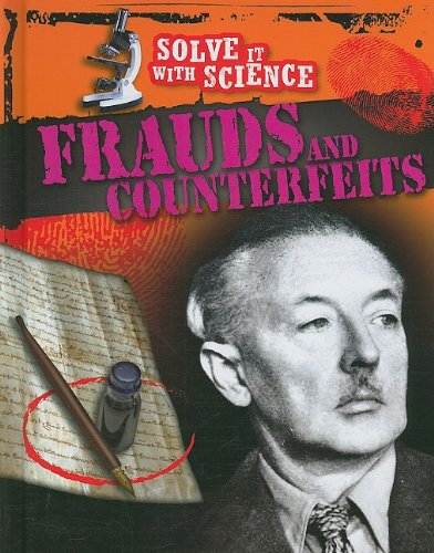 Frauds and Counterfeits (Solve it With Science),Used