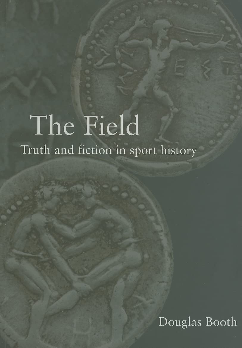 The Field: Truth and Fiction in Sport History,Used