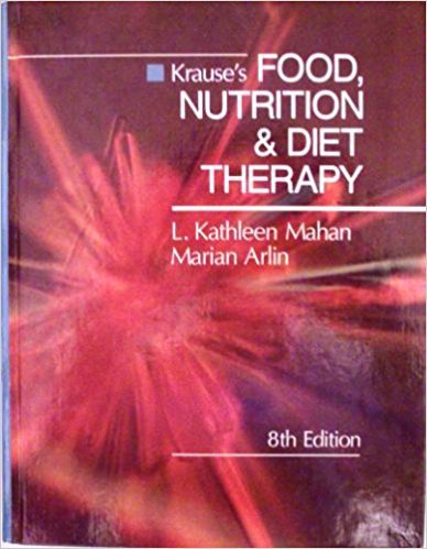 Krause s Food, Nutrition & Diet Therapy