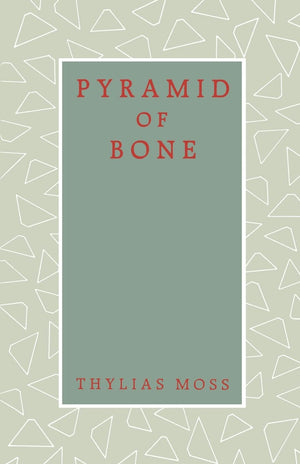 Pyramid of Bone (Callaloo Poetry Series, 8),Used