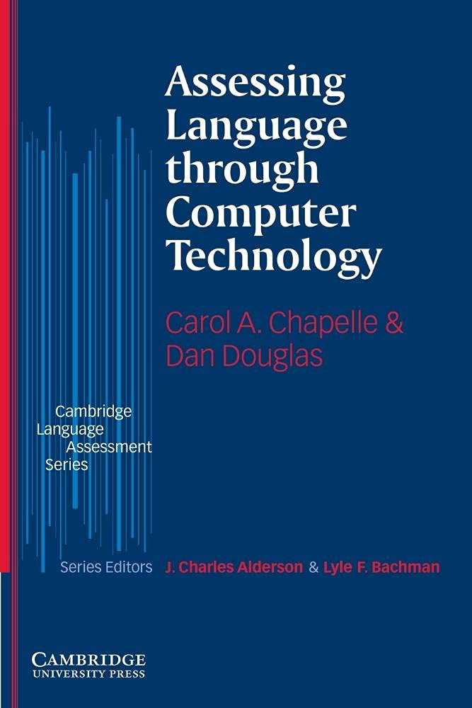 Assessing Language through Computer Technology (Cambridge Language Assessment),Used