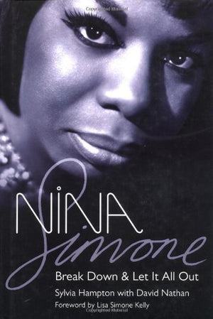 Nina Simone: Break Down and Let It All Out,Used