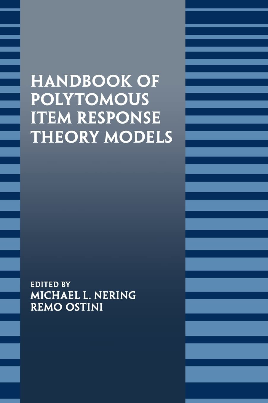 Handbook of Polytomous Item Response Theory Models,New