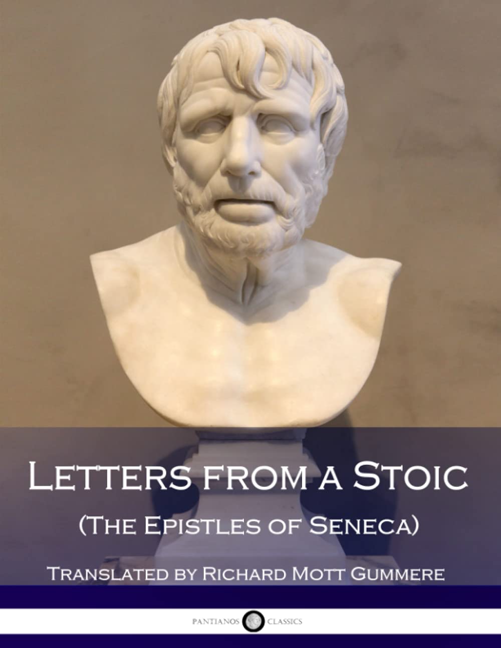 Letters from a Stoic (The Epistles of Seneca),Used