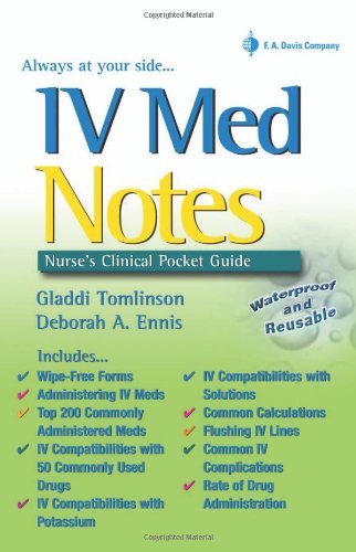 Iv Med Notes: Nurse'S Clinical Pocket Guide,Used