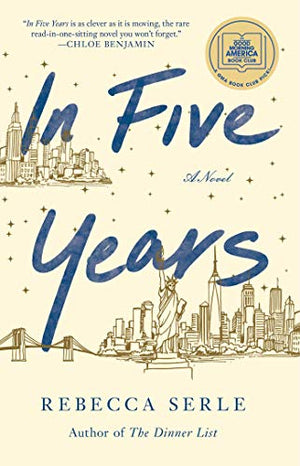 In Five Years: A Novel