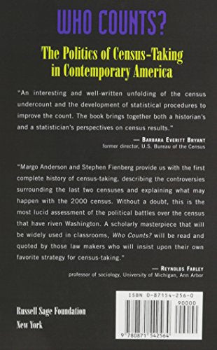 Who Counts: The Politics of CensusTaking in Contemporary America,Used