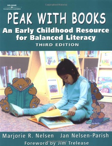 Peak with Books: An Early Childhood Resource for Balanced Literacy,Used