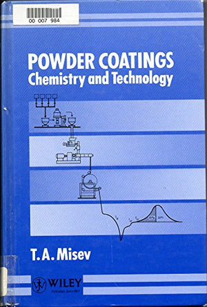 Powder Coatings: Chemistry and Technology,Used