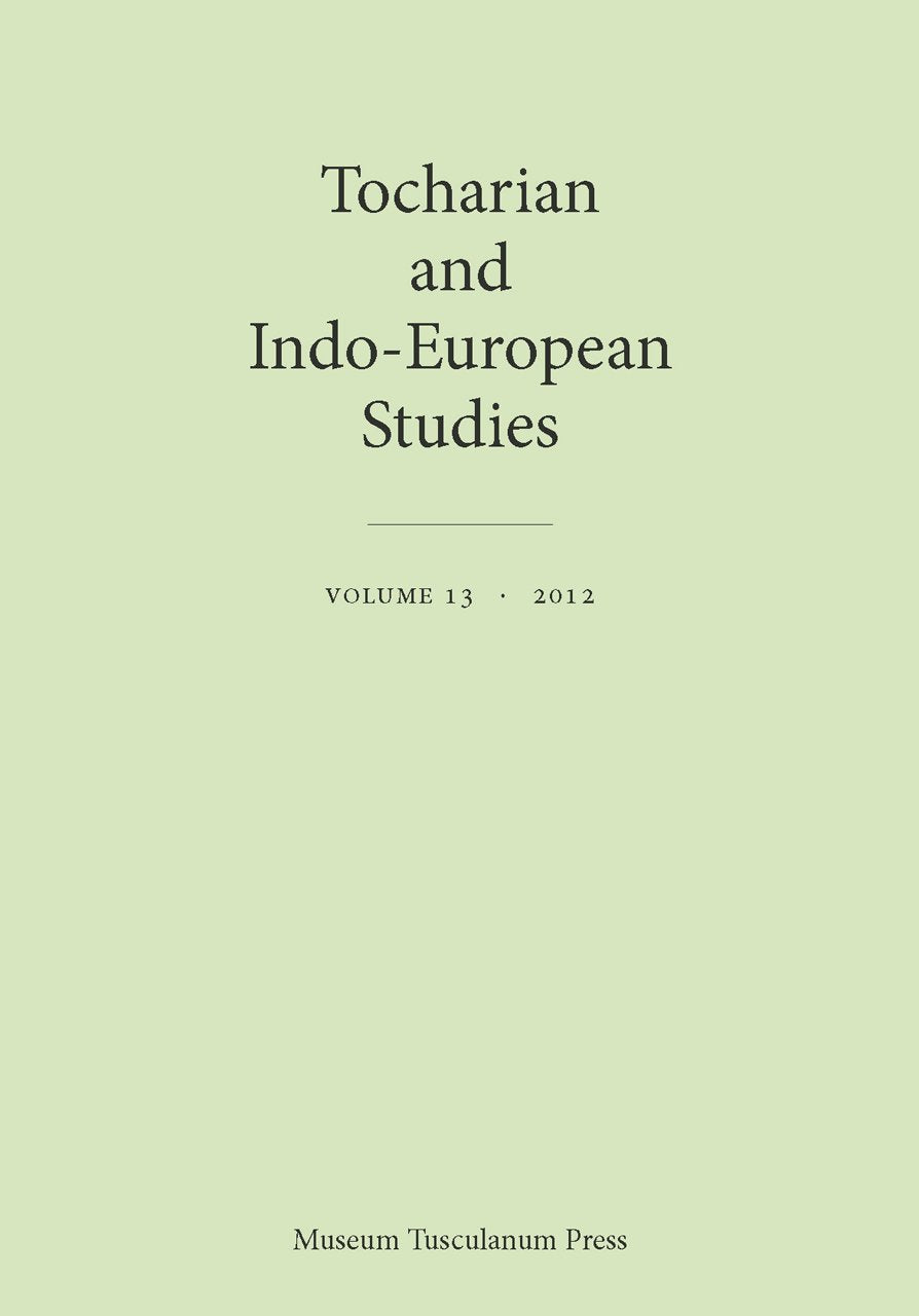 Tocharian And Indoeuropean Studies Volume 13 (Copenhagen Studies In Indoeuropean),Used