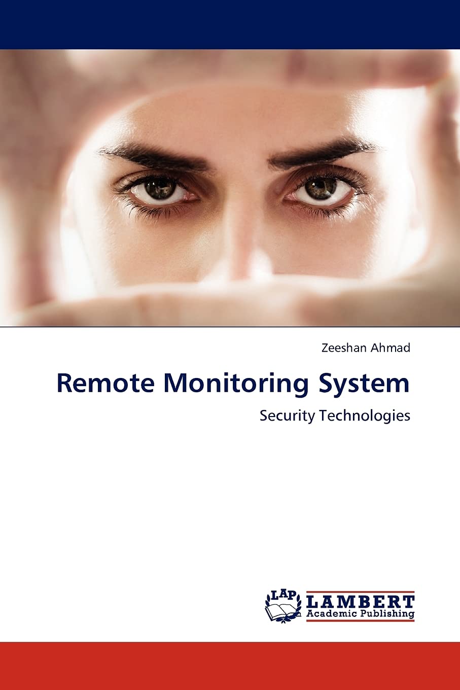Remote Monitoring System: Security Technologies,Used