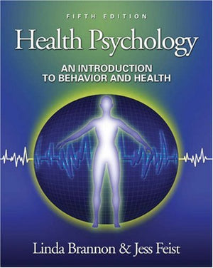 Health Psychology: An Introduction to Behavior and Health (with InfoTrac), Fifth Edition,New