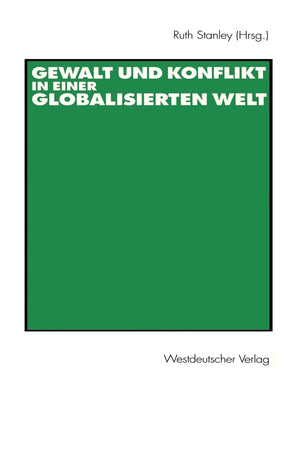 Gewalt und Konflikt in einer globalisierten Welt: Festschrift fr Ulrich Albrecht (German Edition),Used