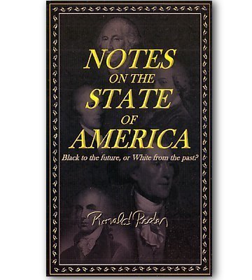 Notes On The State Of America: Black to the Future, or White from the Past?,Used